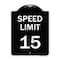 Signmission Speed Limit 15 Mph Heavy-Gauge Aluminum Architectural Sign, 24" x 18", BW-1824-22879 A-DES-BW-1824-22879 - alternate 1